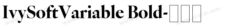 IvySoftVariable Bold字体转换